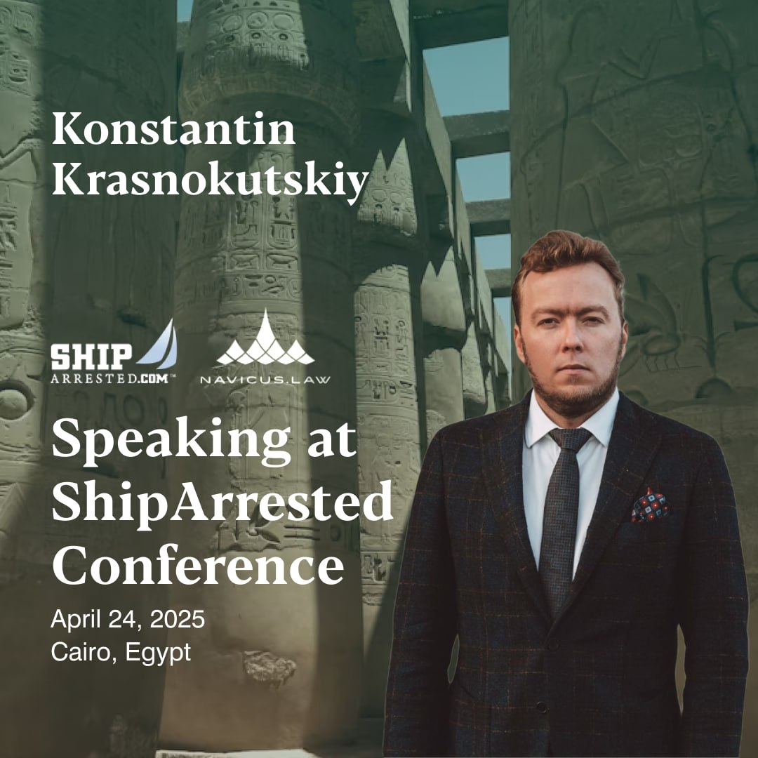 Ship Arrest Trends: Konstantin Krasnokutskiy to Speak at ShipArrested.com